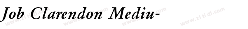 Job Clarendon Mediu字体转换 Job Clarendon Mediu字体转换
